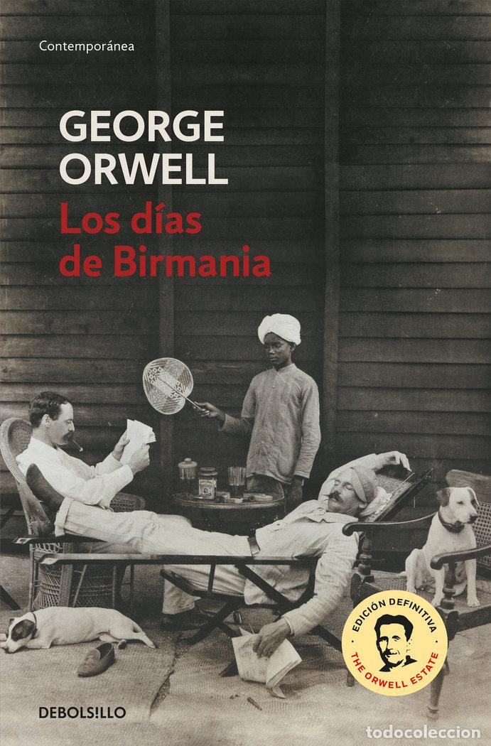 Livres: DIAS DE BIRMANIA,LOS - ORWELL, GEORGE