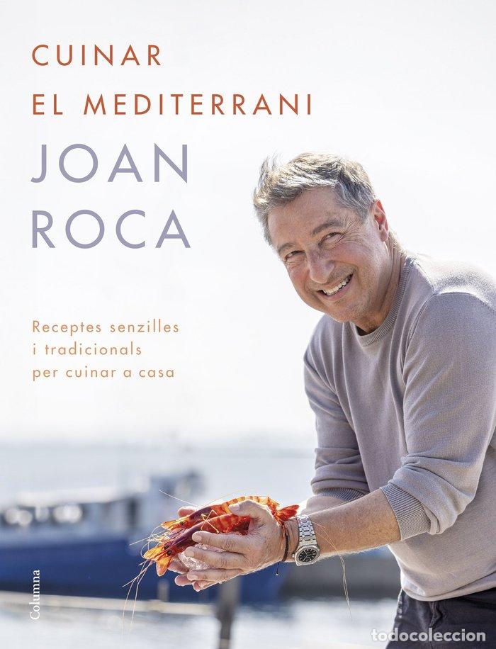 Livres: CUINAR EL MEDITERRANI - ROCA, JOAN