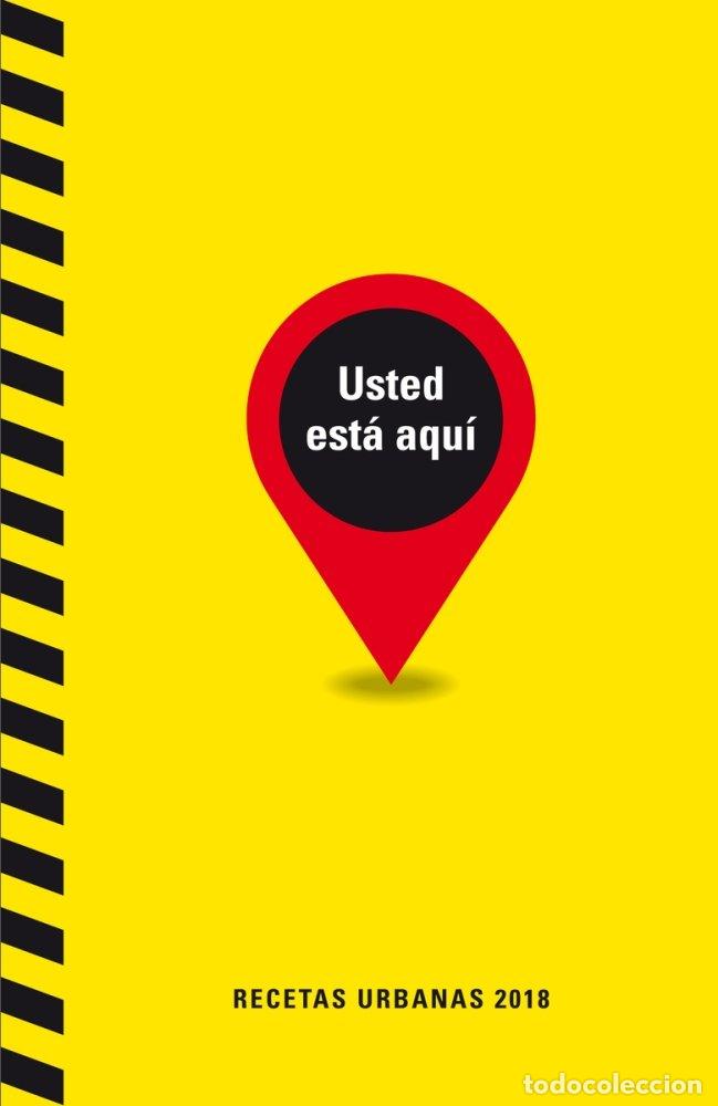 Livres: USTED ESTA AQUI - RECETAS URBANAS