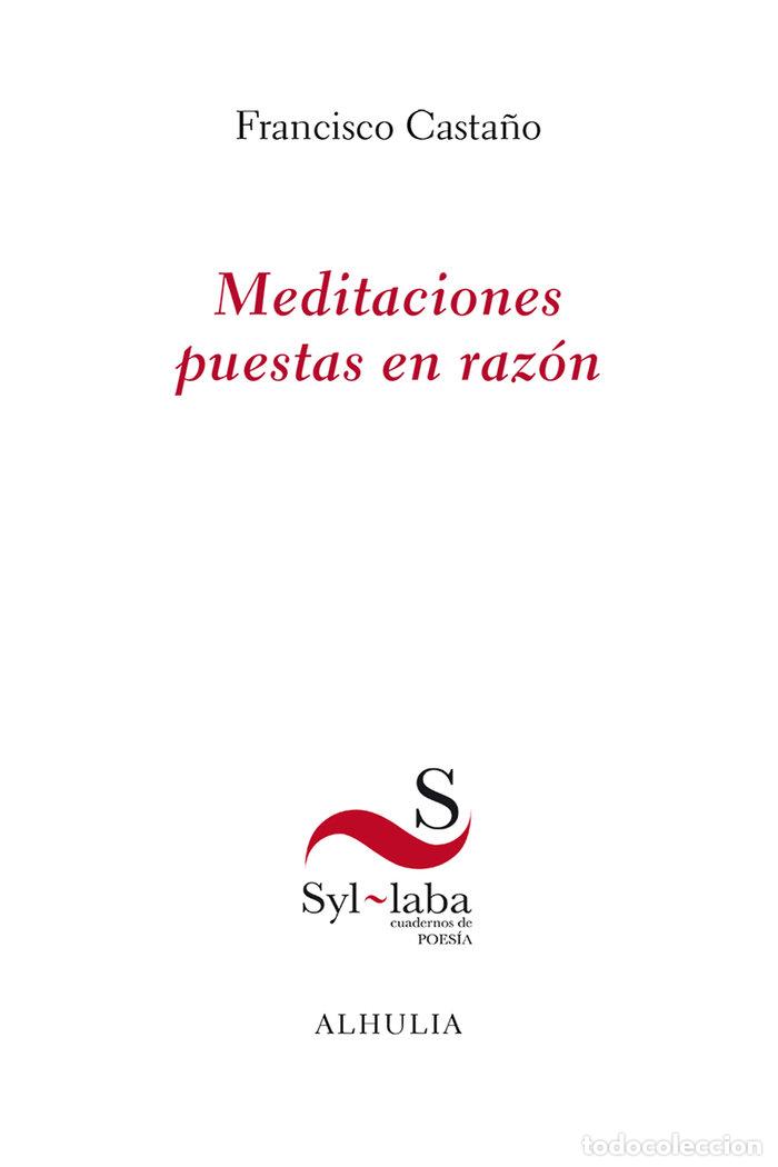 Libros: MEDITACIONES PUESTAS EN RAZON - CASTA&Ntilde;O, FRANCISCO