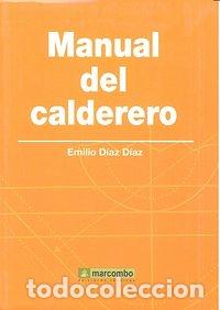 Livros: MANUAL DEL CALDERERO - DIAZ DIAZ, EMILIO