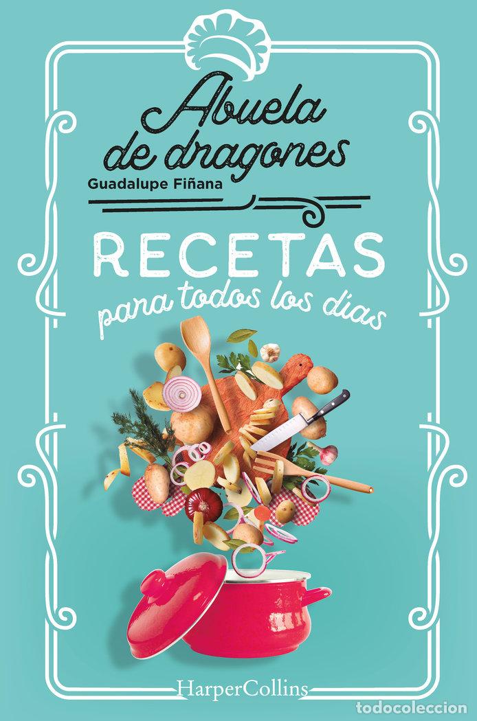 B&uuml;cher: RECETAS PARA TODOS LOS DIAS - DE DRAGONES, ABUELA