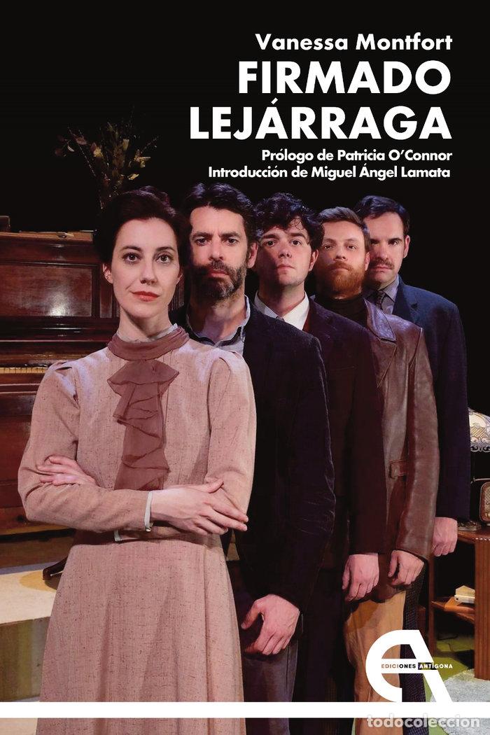 Libri: FIRMADO LEJARRAGA - MONTFORT, VANESSA
