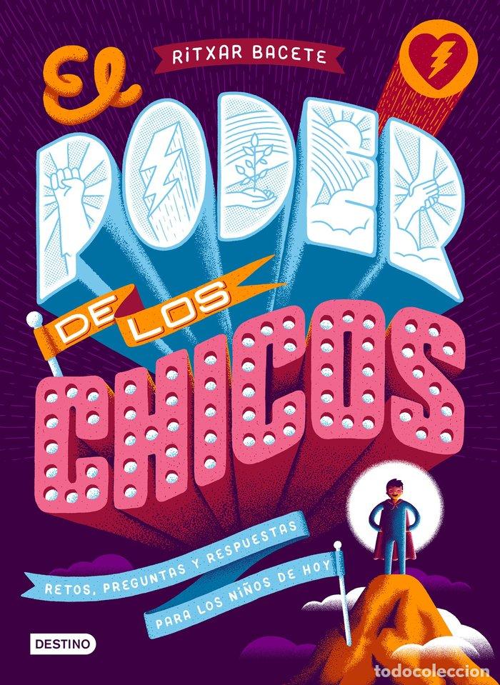 Libri: PODER DE LOS CHICOS,EL - RITXAR BACETE