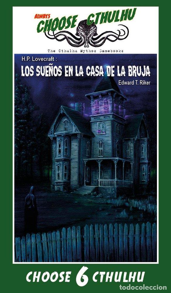 Libri: CHOOSE CTHULHU 6 LOS SUE&Ntilde;OS EN LA CASA DE LA BRUJA - PEREZ RAFAEL, EDUARDO