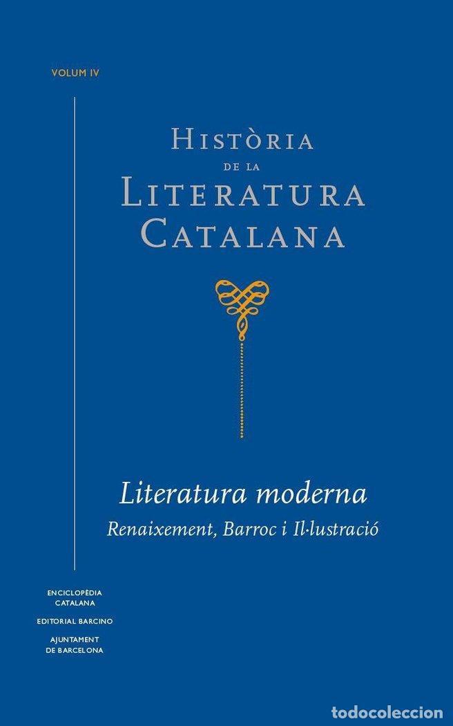 Libri: HISTORIA DE LA LITERATURA CATALANA VOL 4 - VV.AA.