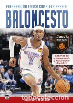 Libri: PREPARACION FISICA COMPLETA PARA EL BALONCESTO - NBSCA