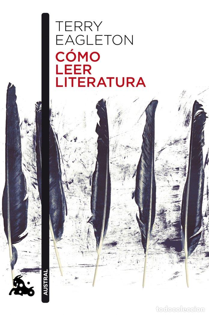 Libros: COMO LEER LITERATURA - EAGLETON, TERRY
