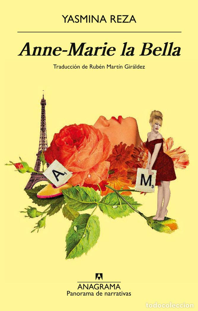 Livros: ANNE MARIE LA BELLA - REZA, YASMINA