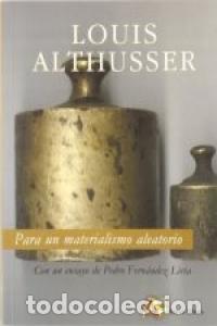 Livros: PARA UN MATERIALISMO ALEATORIO - ALTHUSSER, LOUIS
