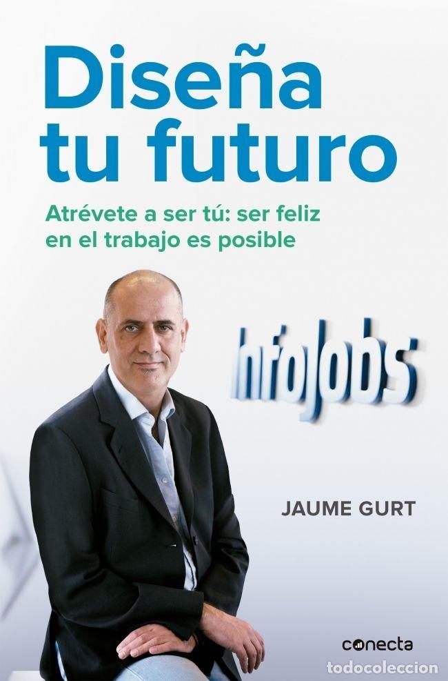 Livros: DISE&Ntilde;A TU FUTURO - GURT, JAUME