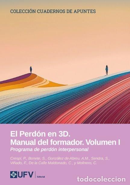 Livres: EL PERDON EN 3D MANUAL DEL FORMADOR VOLUMEN I - CRESPI, PAULA