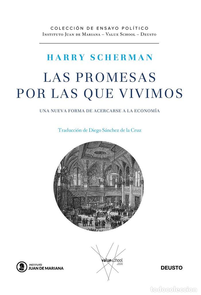 Livres: PROMESAS POR LAS QUE VIVIMOS,LAS - SCHERMAN, HARRY