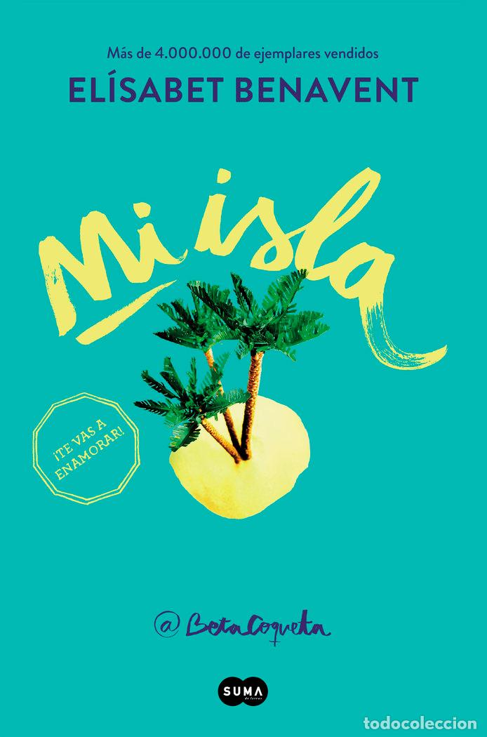 Libros: MI ISLA - BENAVENT, ELISABET