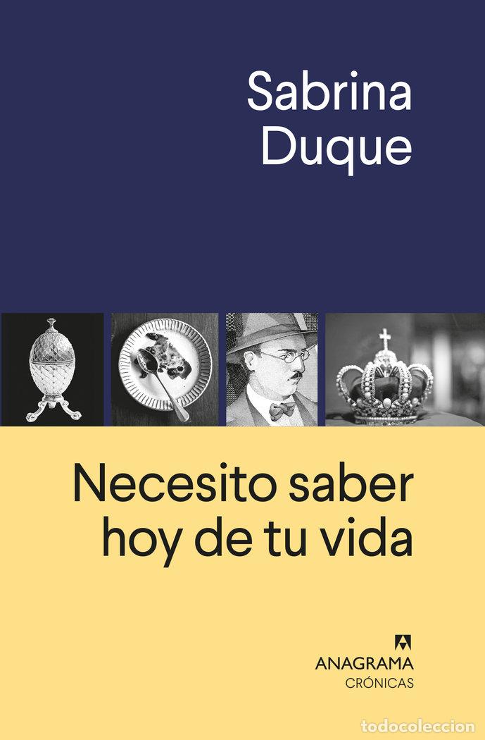 B&uuml;cher: NECESITO SABER HOY DE TU VIDA - DUQUE, SABRINA