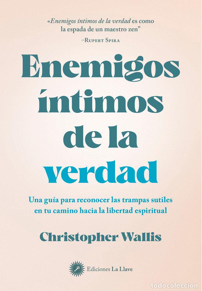 Livres: ENEMIGOS INTIMOS DE LA VERDAD - CHRISTOPHER D WALLIS