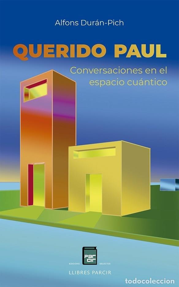 Libri: QUERIDO PAUL - DURAN-PICH, ALFONS