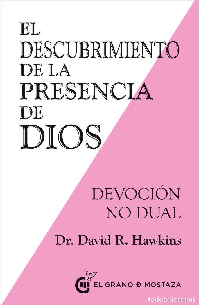 Libri: DESCUBRIMIENTO DE LA PRESENCIA DE DIOS,EL - HAWKINS, DR DAVID R