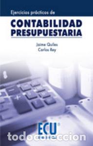 Libri: EJERCICIOS PRACTICOS DE CONTABILIDAD PRESUPUESTARIA - QUILES GIMENEZ, JAIME