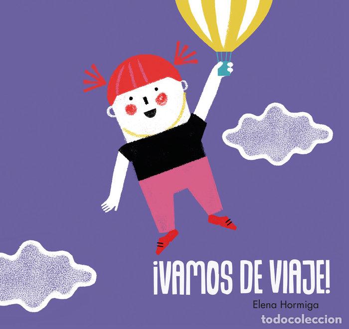 Libros: VAMOS DE VIAJE - HORMIGA, ELENA