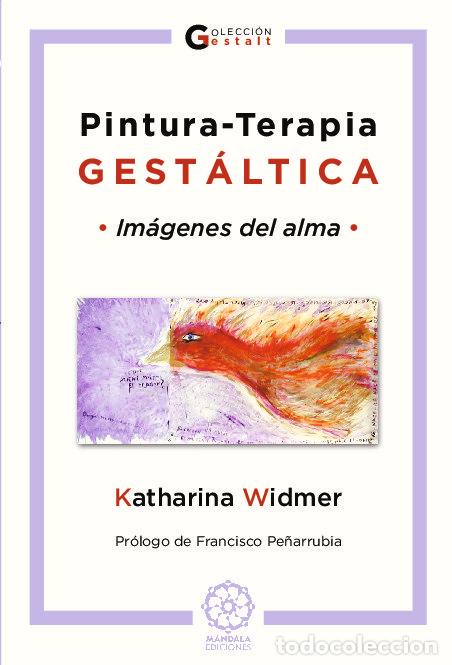 Libros: PINTURA TERAPIA GESTALTICA - WIDMER, KATHARINA