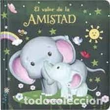 Libros: EL VALOR DE LA AMISTAD - .
