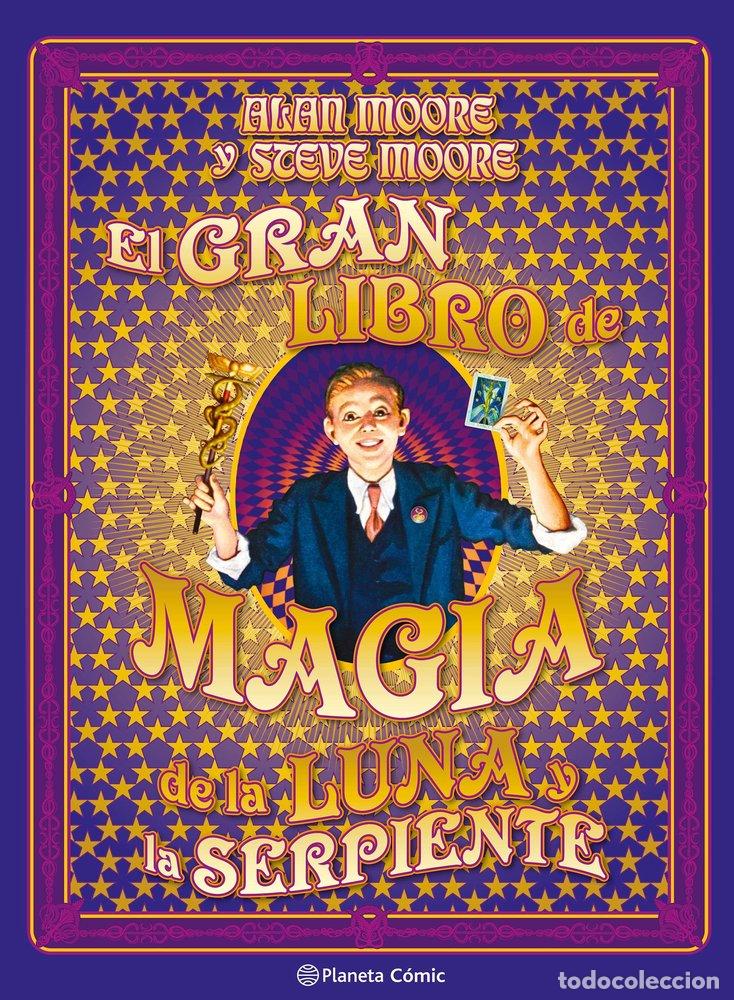 Libros: EL GRAN LIBRO DE MAGIA DE LA LUNA Y LA SERPIENTE - ALAN MOORE