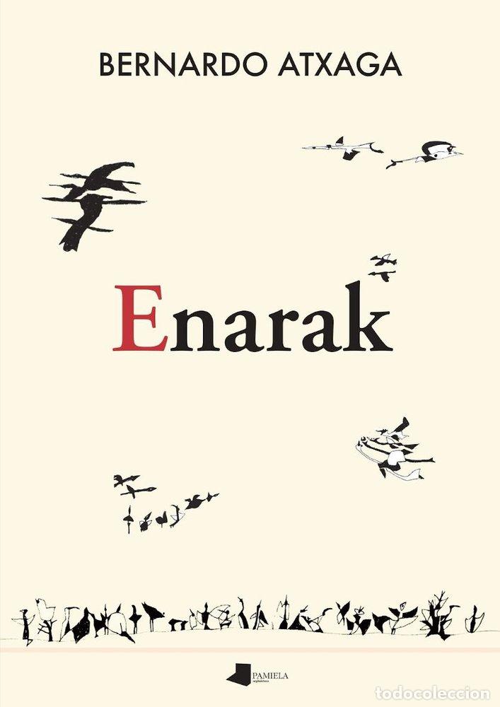 Libros: ENARAK - ATXAGA, BERNARDO