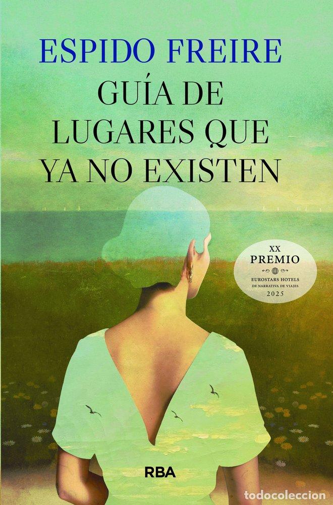B&uuml;cher: GUIA DE LUGARES QUE YA NO EXISTEN - FREIRE, ESPIDO