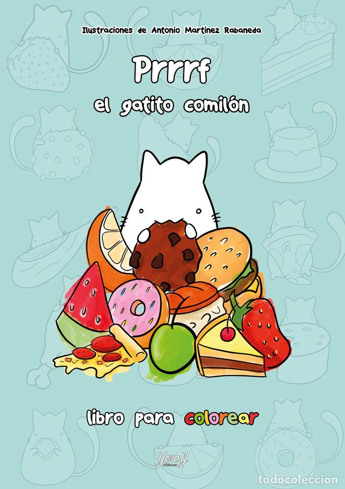 Libros: PRRRF EL GATITO COMILON - ANTONIO, MARTINEZ RABANEDA