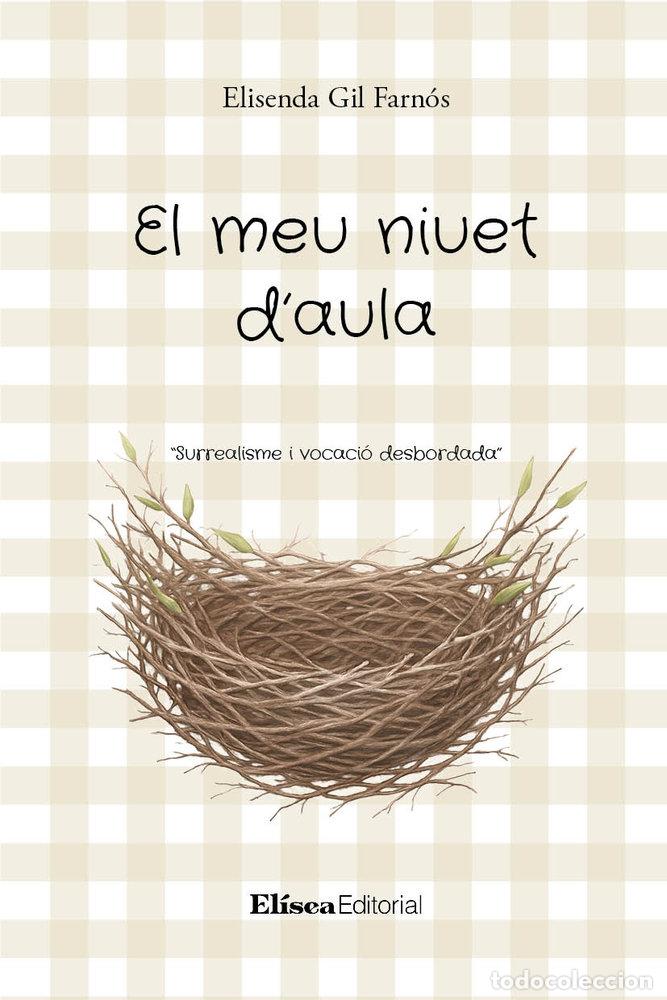 Libros: EL MEU NIUET D'AULA - GIL FARNOS, ELISENDA