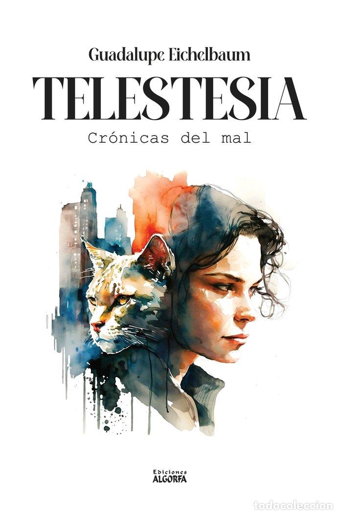 Libros: TELESTESIA - EICHELBAUM, GUADALUPE