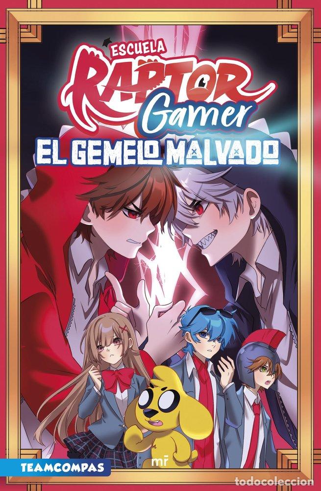 Libros: ESCUELA RAPTORGAMER 2 EL GEMELO MALVADO - RAPTOR GAMER