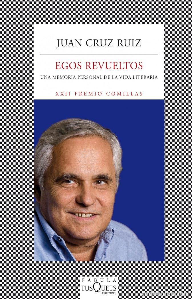 Libros: EGOS REVUELTOS - CRUZ RUIZ, JUAN