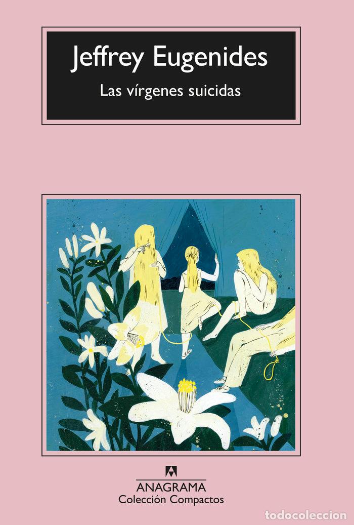 Libros: LAS VIRGENES SUICIDAS ED.30 ANIVERSARIO - EUGENIDES, JEFFREY
