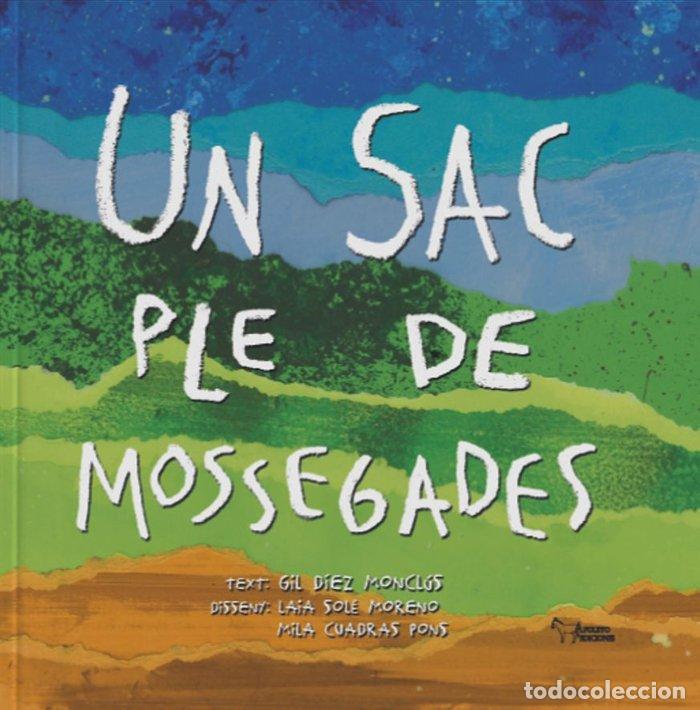 Libros: UN SAC PLE DE MOSSEGADES - DIEZ, GIL