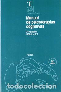 Libros: MANUAL PSICOTERAPIAS COGNITIVAS-TEXTOS - CARO