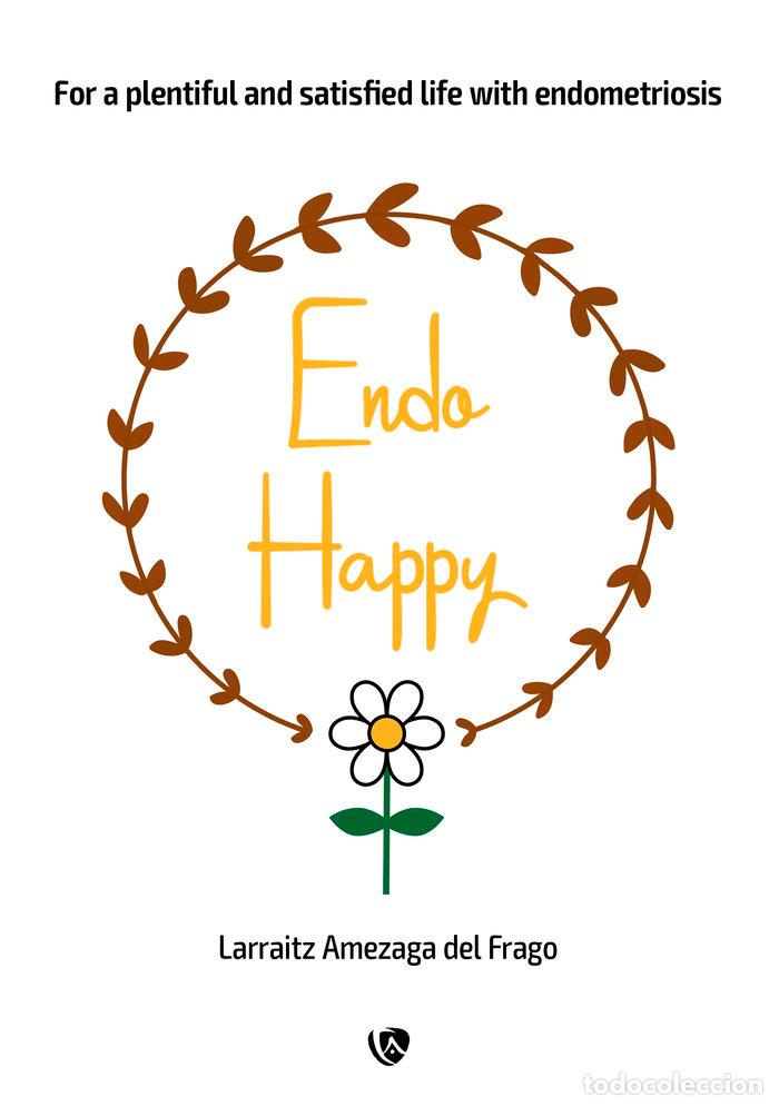 B&uuml;cher: ENDOHAPPY - AMEZAGA DEL FRAGO, LARRAITZ