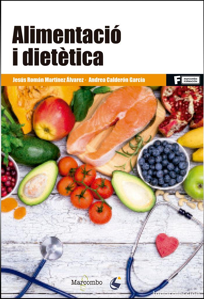 Libri: ALIMENTACION Y DIETETICA - ROMAN MARTINEZ ALVAREZ, JESUS