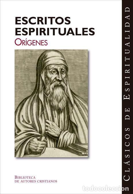 Libri: ESCRITOS ESPIRITUALES - ORIGENES
