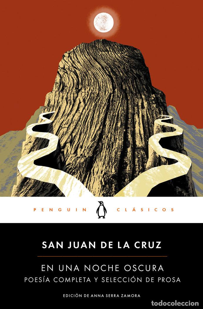 B&uuml;cher: EN UNA NOCHE OSCURA - POESIA COMPLETA Y SELECCION PROSA - SAN JUAN DE LA CRUZ