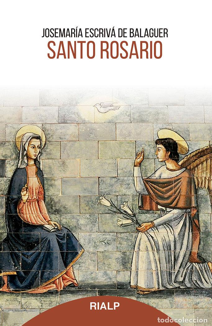 B&uuml;cher: SANTO ROSARIO - ESCRIVA DE BALAGUER, JOSEMARIA