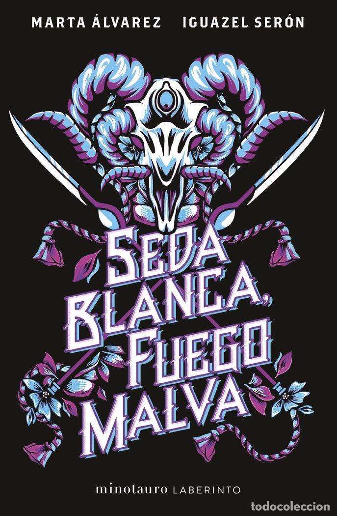 B&uuml;cher: SEDA BLANCA FUEGO MALVA - MARTA ALVAREZ
