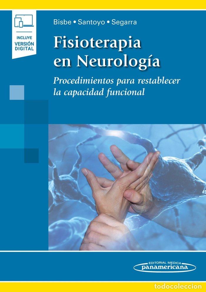 Libros: FISIOTERAPIA EN NEUROLOGIA INCLUYE VERSION DIGITAL - BISBE GUTIERREZ, MARTA