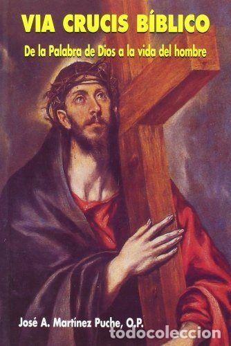 Livres: VIA CRUCIS BIBLICO - MARTINEZ PUCHE, JOSE A.