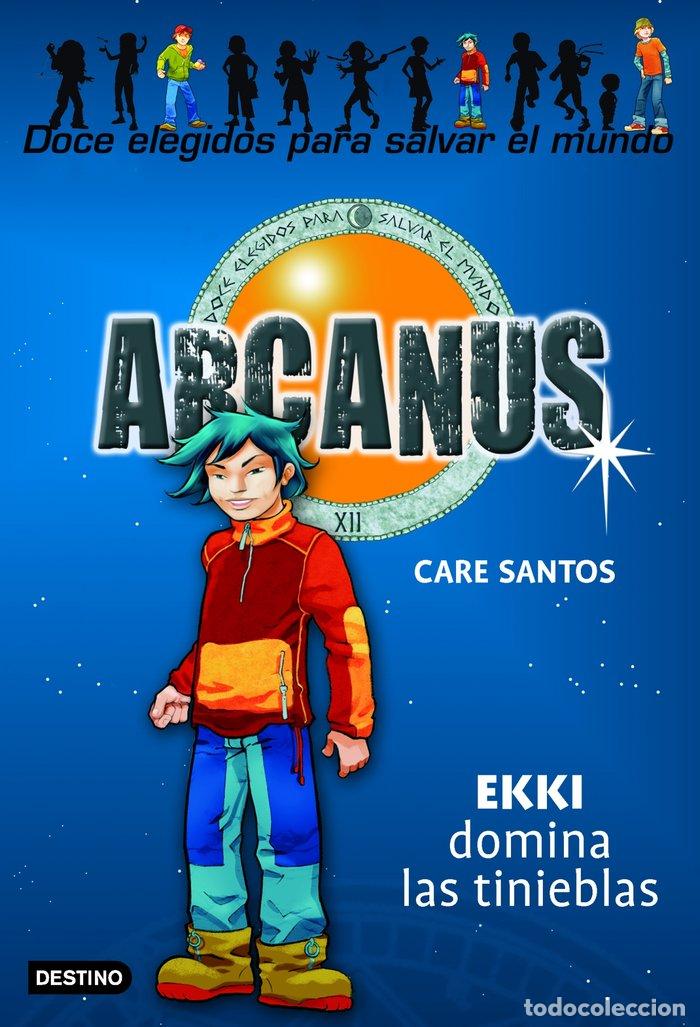 Livres: ARCANUS 3 EKKI DOMINA LAS TINIEBLAS - SANTOS, CARE