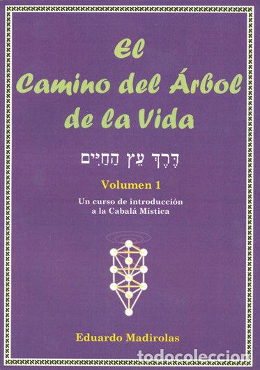 Livres: CAMINO DEL ARBOL DE LA VIDA,EL VOL.I - MADIROLAS, EDUARDO
