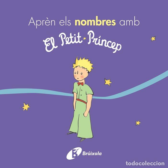 books: APREN ELS NOMBRES AMB EL PETIT PRINCEP - DE SAINT-EXUPERY, ANTOINE