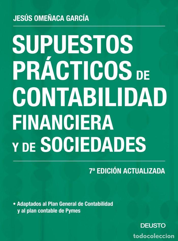 books: SUPUESTOS PRACTICOS DE CONTABILIDAD FINANCIERA Y DE SOCIEDAD - OME&Ntilde;ACA GARCIA, JESUS