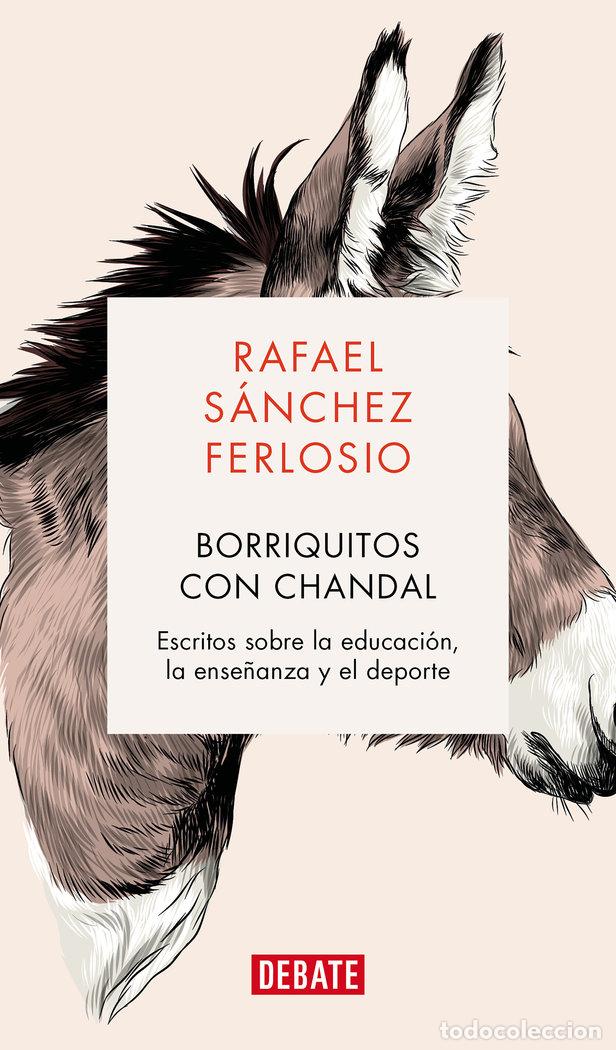 books: BORRIQUITOS CON CHANDAL - RAFAEL SANCHEZ FERLOSIO